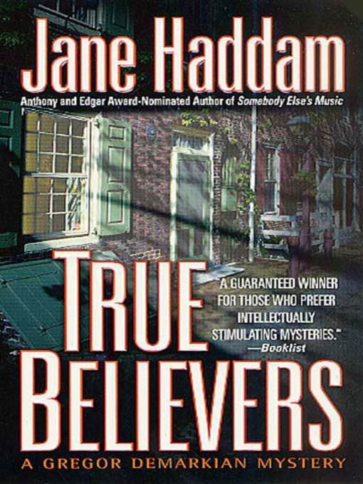 Title details for True Believers by Jane Haddam - Wait list